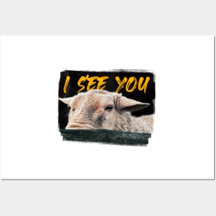 Funny Sheep Design with 'I See You' Text - Unisex Graphic Design Posters and Art